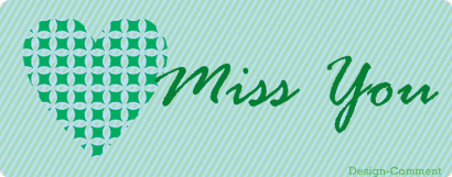 Miss:Hi5 comment,Myspace comment,Gaphic code,Layouts,Facebook,Clipart,Tagged