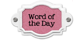  photo LabelFrame-wordoftheday.png