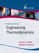 Fundamentals of Engineering Thermodynamics by Michael J Moran