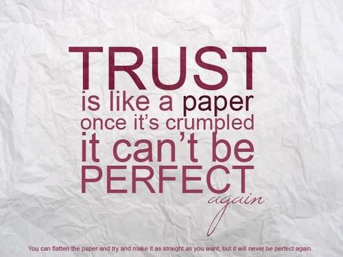 quotes on trust. quotes about love and trust.