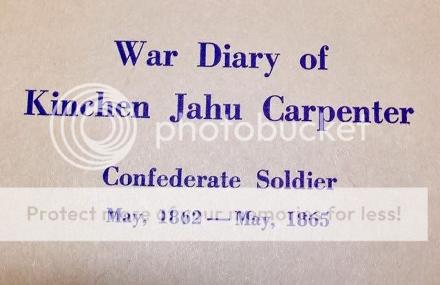 RARE 1955 EDITION WAR DIARY OF KINCHEN JAHU CARPENTER NC CONFEDERATE 